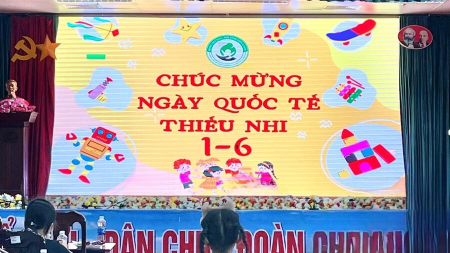 Chào mừng Ngày Quốc Tế Thiếu Nhi 01-06-2023.