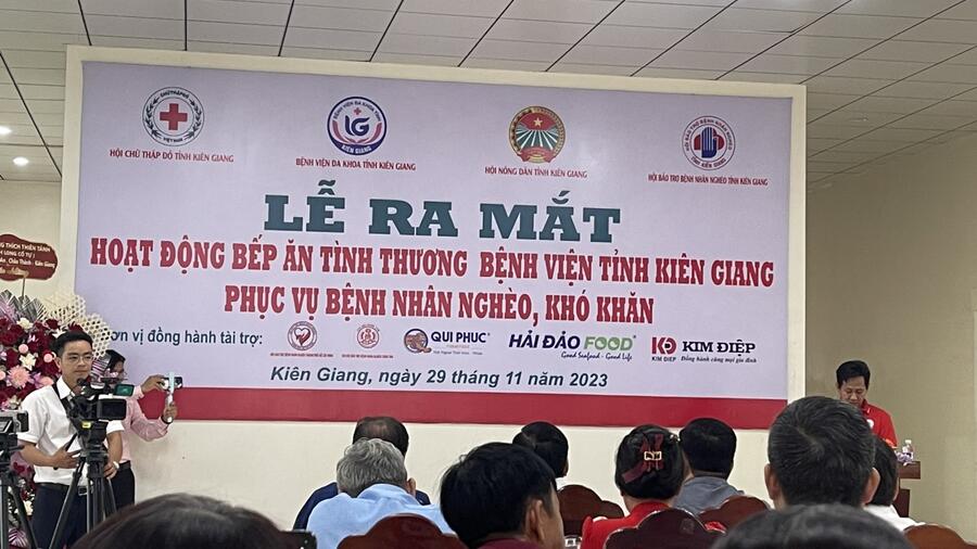 RA MẮT “ BẾP ĂN TÌNH THƯƠNG BỆNH VIỆN TỈNH KIÊN GIANG” PHỤC VỤ BỆNH NHÂN NGHÈO, KHÓ KHĂN